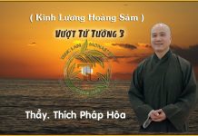 Vượt Tứ Tướng 3 – Thích Pháp Hòa vuot tu tuong 3 thich phap hoa