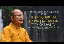 Xã Hội Theo Quan Điểm Đạo Phật Đại Thừa – Thích Nhật Từ xa hoi theo quan diem dao phat d
