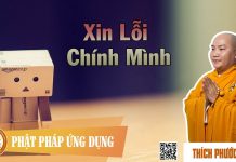 Xin Lỗi Chính Mình – Thích Phước Tiến xin loi chinh minh thich phuoc t