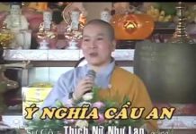 Ý Nghĩa Cầu An Giảng 2011 – Thích Nữ Như Lan y nghia cau an giang 2011 thich