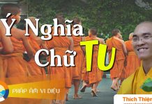 Ý Nghĩa Chữ Tu – Thích Thiện Tuệ y nghia chu tu thich thien tue