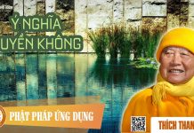 Ý Nghĩa Huyền Không – Thích Thanh Từ y nghia huyen khong thich thanh