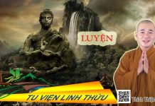 Luyện – Thích Thiện Xuân luyen thich thien xuan