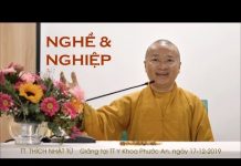 Nghề và Nghiệp – Thích Nhật Từ nghe va nghiep thich nhat tu