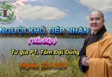 Người Khó Tiếp Nhận – Thích Pháp Hòa nguoi kho tiep nhan thay thich p