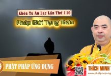 Pháp Giới Tạng Thân (KT110) – Thích Minh Thành phap gioi tang than kt110 thich