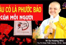 Giàu có là phước báu của mỗi người – Thích Nữ Hương Nhũ giau co la phuoc bau cua moi ngu