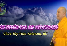 Nhân duyên cha mẹ với con cái – Thích Pháp Hòa nhan duyen cha me voi con cai th