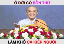 Ở đời có bốn thứ làm khổ cả kiếp người – Thích Nữ Hương Nhũ o doi co bon thu lam kho ca kiep