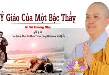 Ý giáo của một bậc thầy – Thích Nữ Hương Nhũ y giao cua mot bac thay thich nu
