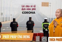 Lời Chia Sẻ Về Dịch Viêm Phổi Corona – Thích Phước Tiến