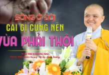 Sống ở đời cái gì cũng nên vừa phải, chừng mực mà thôi – Thích Nữ Hương Nhũ