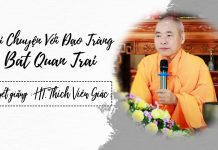 Nói Chuyện với Đạo Tràng Bát Quan Trai – Thích Viên Giác