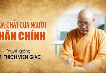 Phẩm Chất Của Người Chân Chính – Thích Viên Giác