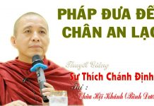 Pháp Đưa Đến An Lạc – Thích Chánh Định