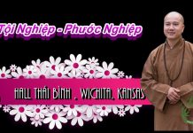 Tội Nghiệp – Phước Nghiệp – Thích Pháp Hòa