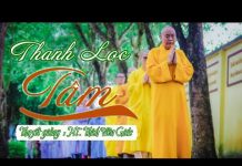 Thanh Lọc Tâm – Thích Viên Giác