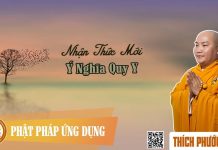 Nhận Thức Mới Ý Nghĩa Quy Y – Thích Phước Tiến