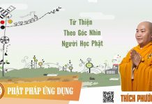 Từ Thiện Theo Góc Nhìn Người Học Phật – Thích Phước Tiến