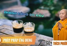 Thành công do đâu? – Thích Phước Tiến