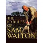 10 Quy Tắc Của Sam Walton 10 quy tac