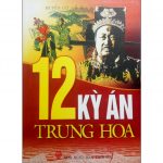 12 Kỳ Án Trung Hoa – Tuyền Cơ 12 ky an trung hoa