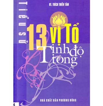 13 Vị Tổ Tịnh Độ Tông – HT Thích Thiền Tâm 13 vi to tinh do tong