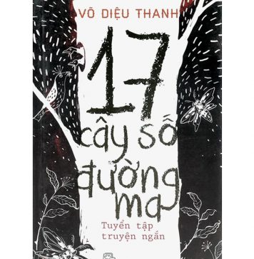 17 Cây Số Đường Ma – Võ Diệu Thanh 17 cay so duong ma