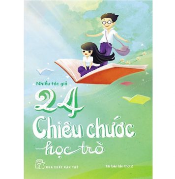 24 Chiêu Thức Học Trò 24 chieu chuoc hoc tro