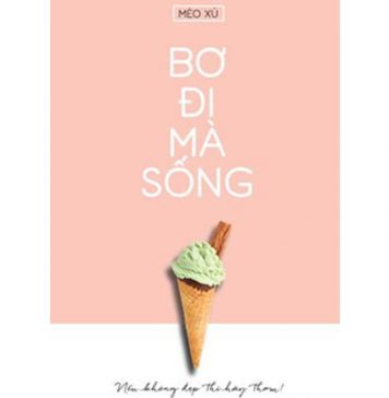 Bơ Đi Mà Sống – Mèo Xù BO DI MA SONG