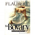 Bà Bovary – Gustave Flaubert Ba Bovary