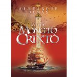 Bá Tước Mongto Crixto – Alexanđrơ Đuyma Ba tuoc Mongtocrito