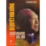 Bí Quyết Hóa Rồng – Lý Quang Diệu Bi Quyet Hoa Rong