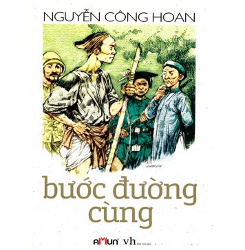 Bước Đường Cùng – Nguyễn Công Hoan Buoc Duong Cung