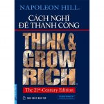 Cách Nghĩ Để Thành Công – Napoleon Hill Cach Nghi De Thanh Cong