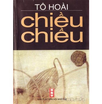 Chiều Chiều – Tô Hoài Chieu Chieu
