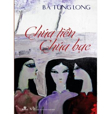 Chúa Tiền Chúa Bạc – Bà Tùng Lâm Chua Tien Chua Bac