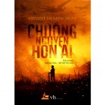 Chuông Nguyện Hồn Ai – Ernest HemingWay Chuong nguyen hon ai