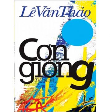 Cơn Giông – Lê Văn Thảo Con Giong