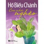 Con Nhà Nghèo – Hồ Biểu Chánh Con Nha Ngheo