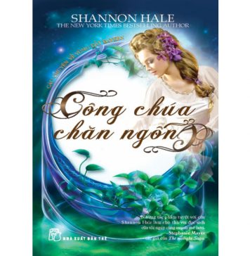 Công Chúa Chăn Ngỗng – Shannon Hale Cong chua chan ngong
