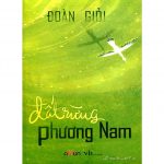 Đất Rừng Phương Nam – Đoàn Giỏi Dat Rung Phuong Nam