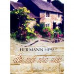 Đâu Mái Nhà Xưa – Hermann Hesse Dau mai nha xua