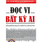 Đọc Vị Bất Kỳ Ai – David J. Lieberman Doc Vi Bat Ky Ai
