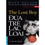 Đứa Trẻ Lạc Loài – Dave Pelzer Dua tre lac loai