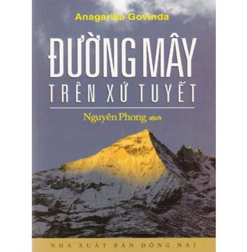Đường Mây Trên Xứ Tuyết – Lama Anagarika GoVinda Duong May Tren Xu Tuyet