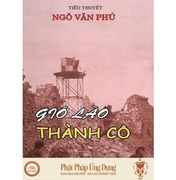 Gió Lào Thành Cổ – Ngô Văn Phú Gio Lao Thanh Co