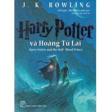 Harry Potter tập 6: Hoàng tử lai – J.K.Rowling Harry potter 6