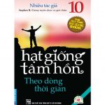 Hạt Giống Tâm Hồn tập 10 – Theo Dòng Thời Gian Hat Giong Tam Hon Tap 10