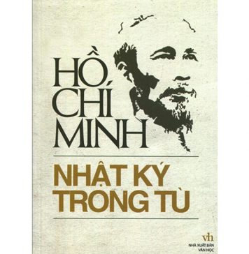 Hồ Chí Minh và Nhật Kí Trong Tù Ho Chi Minh va Nhat Ki Trong Tu